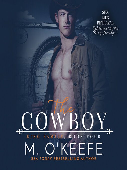 Title details for The Cowboy by Molly O'Keefe - Available